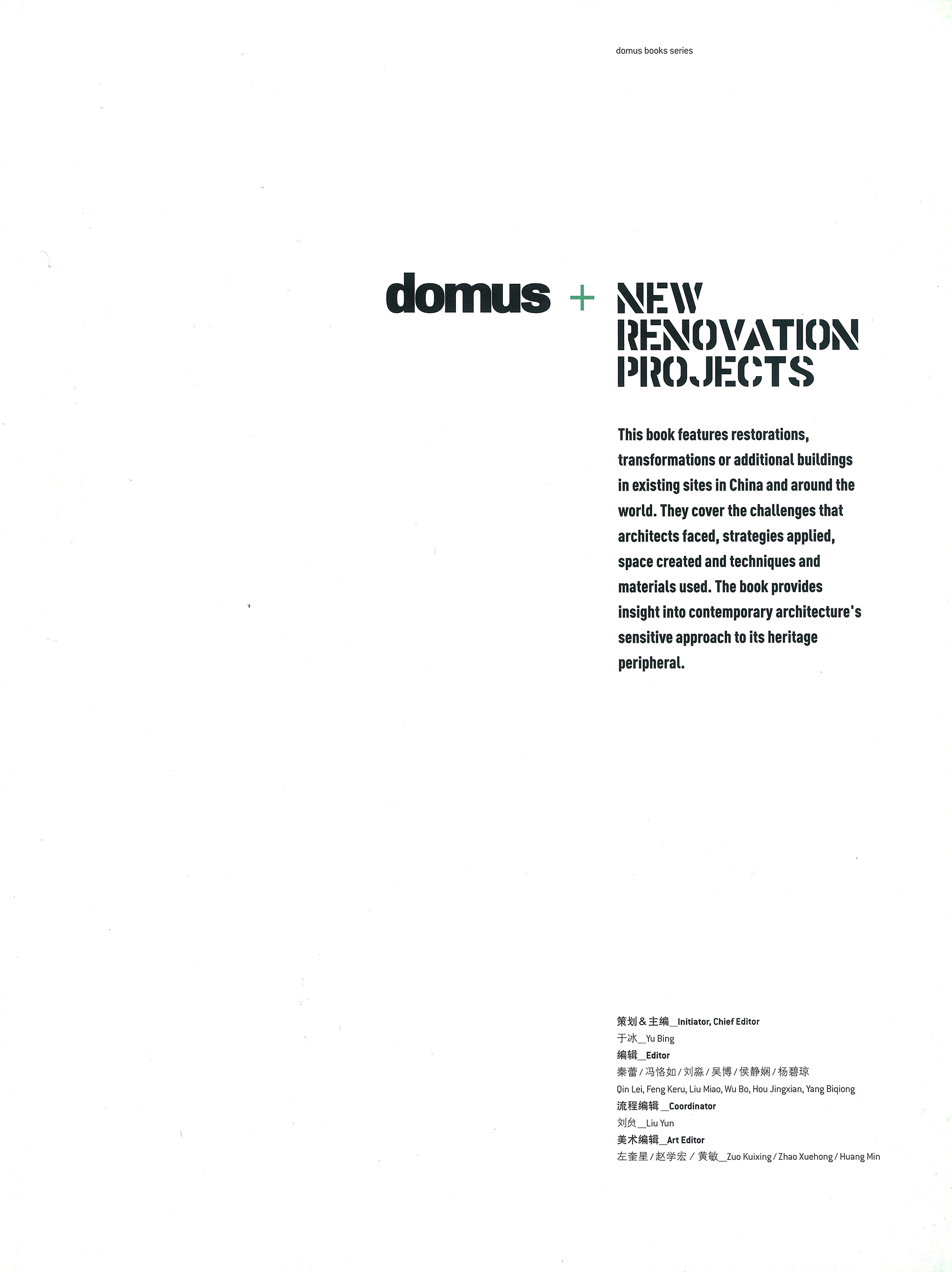 DOMUS + NEW RENOVATION PROJECTS